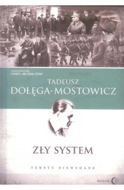 Zły system. Teksty niewydane TW