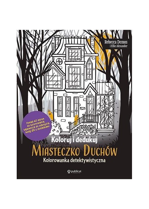 Koloruj i dedukuj. Miasteczko Duchów. Kolorowanka