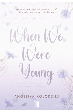 When We Were Young