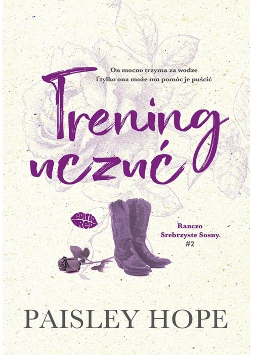 Ranczo Srebrzyste Sosny T.2 Trening uczuć