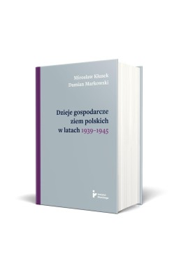 Dzieje gospodarcze ziem polskich w latach 1939...