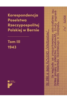 Korespondencja Poselstwa Rzeczypospolitej Polskiej