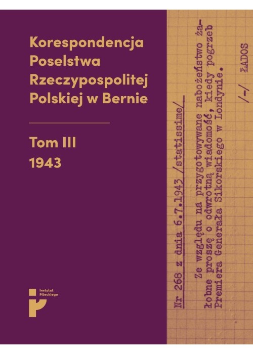 Korespondencja Poselstwa Rzeczypospolitej Polskiej