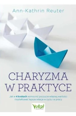 Charyzma w praktyce