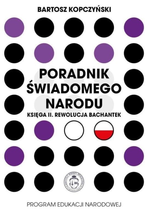 Poradnik świadomego narodu. Księga 2. Rewolucja...
