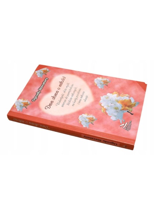 Dwa słowa o miłości