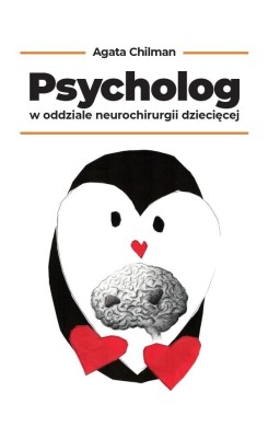 Psycholog w oddziale neurochirurgii dziecięcej