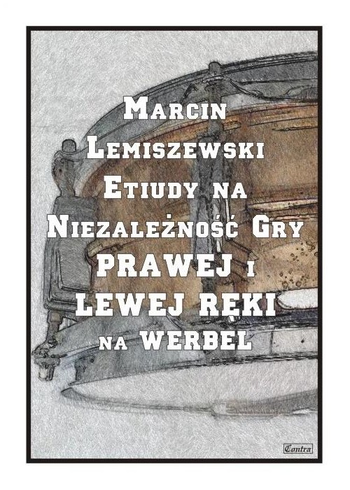 Etiuduy na niezależność gry prawej i lewej...