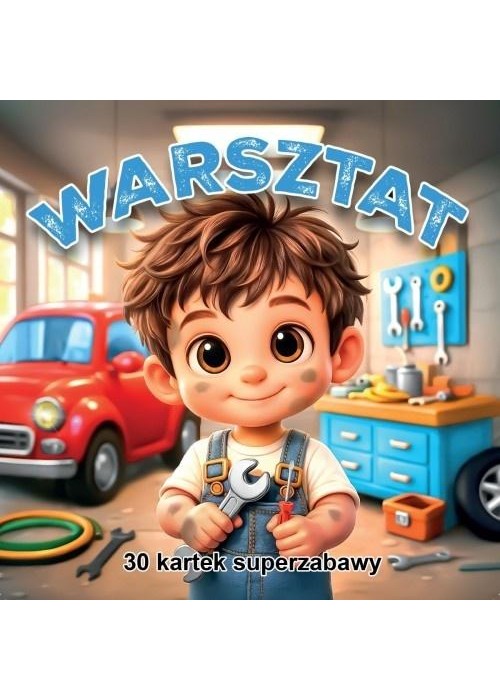 30 kartek super zabawy. Warsztat