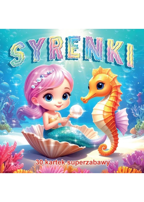 30 kartek super zabawy. Syrenki