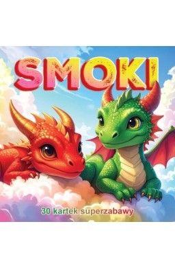 30 kartek super zabawy. Smoki