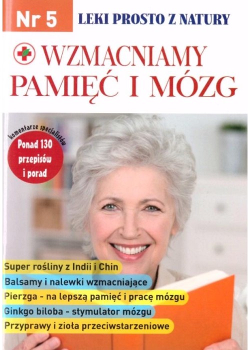 Leki prosto z natury cz.5 Wzmaciniamy pamięć...