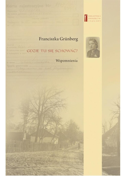 Gdzie tu się schować? Wspomnienia