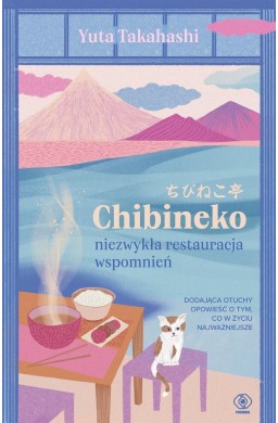 Chibineko - niezwykła restauracja wspomnień