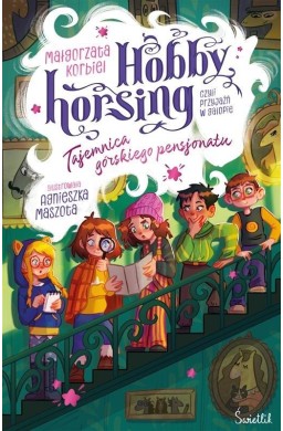 Hobby horsing, czyli przyjaźń w galopie T.4