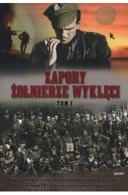 Zapory. Żołnierze wyklęci T.1 BR