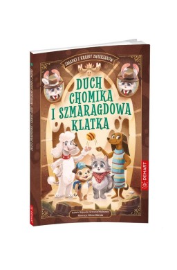 Zagadki z Krainy Zwierzaków. Duch chomika..