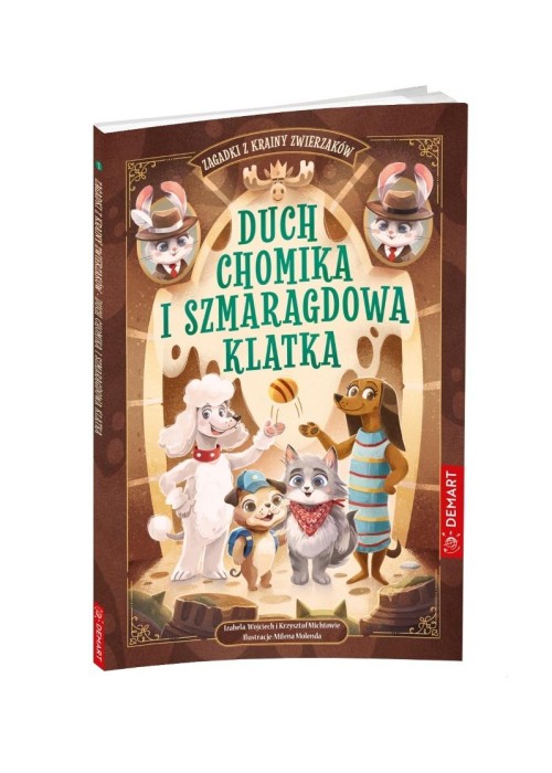 Zagadki z Krainy Zwierzaków. Duch chomika..