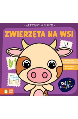 Aktywny maluch. Zwierzęta na wsi