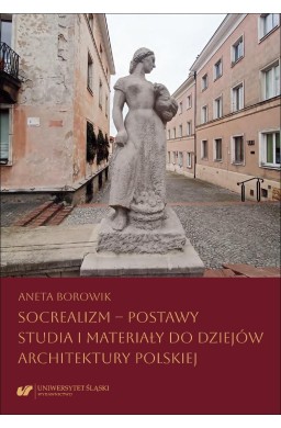 Socrealizm postawy. Studia i materiały...