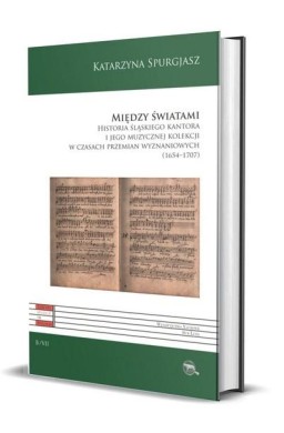 Między światami. Historia śląskiego kantora...