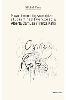 Prawo, literatura i egzystencjalizm...