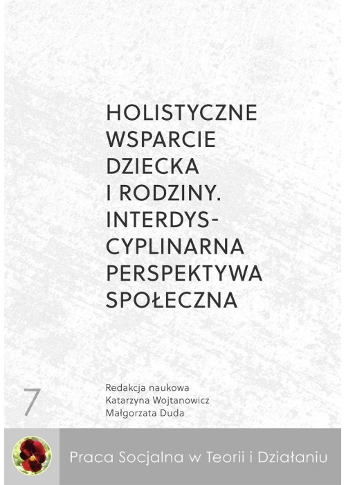 Holistyczne wsparcie dziecka i rodziny....