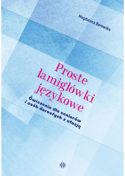 Proste łamigłówki językowe Ćwiczenia dla seniorów