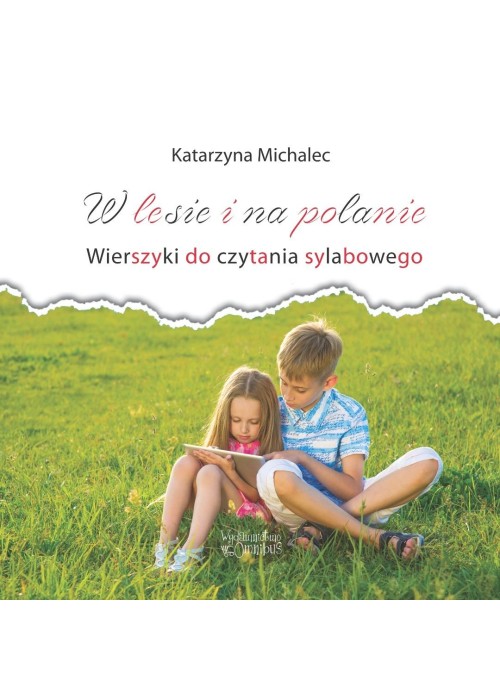 W lesie i na polanie. Wierszyki do cz. sylabowego
