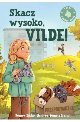 Skacz wysoko, Vilde!