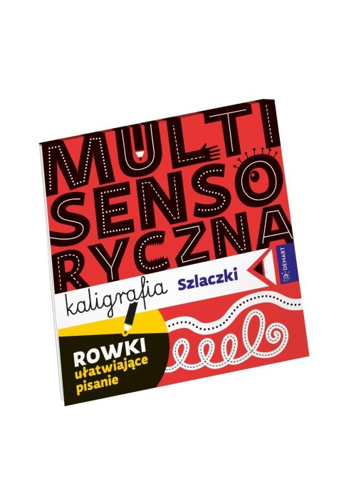 Multisensoryczna kaligrafia. Litery drukowane