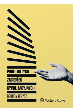 Profilaktyka zagrożeń cywilizacyjnych