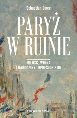 Paryż w ruinie