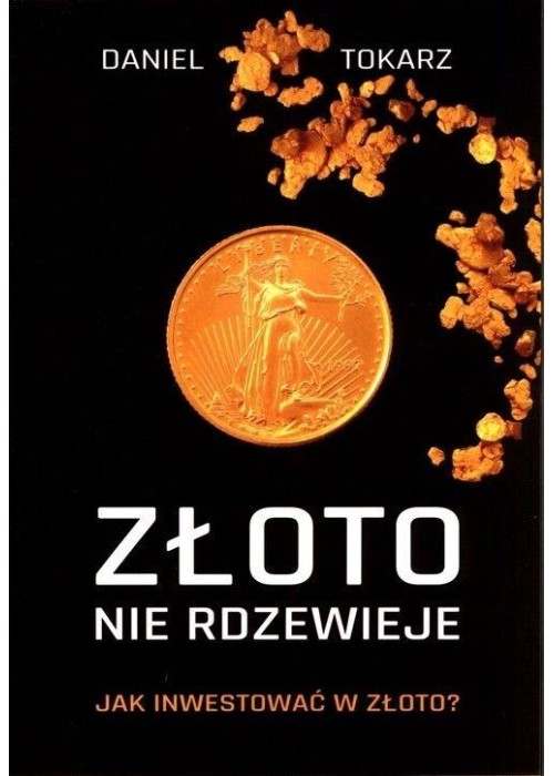 Złoto nie rdzewieje