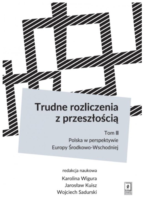 Trudne rozliczenia z przeszłością T.2