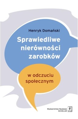 Sprawiedliwe nierówności zarobków w odczuciu...