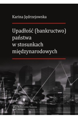 Upadłość (bankructwo) państwa w stosunkach...