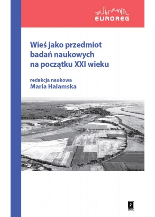 Wieś jako przedmiot badań naukowych na początku...
