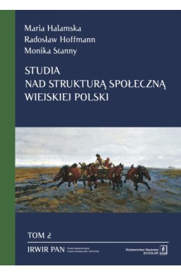 Studia nad strukturą społeczną wiejskiej... T.2