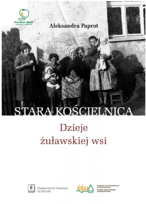 Stara Kościelnica. Dzieje żuławskiej wsi