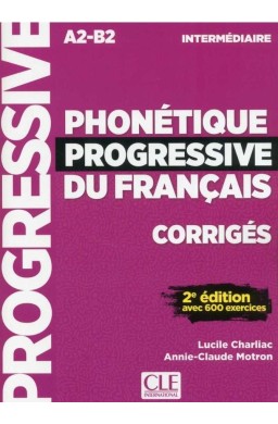 Phonetique progressive A2-B2 klucz odpowiedzi