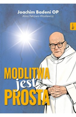 Modlitwa jest prosta