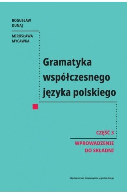 Gramatyka współczesnego języka polskiego cz.3