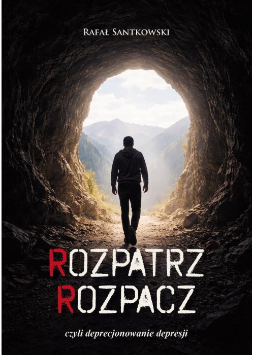Rozpatrz rozpacz, czyli deprecjonowanie depresji
