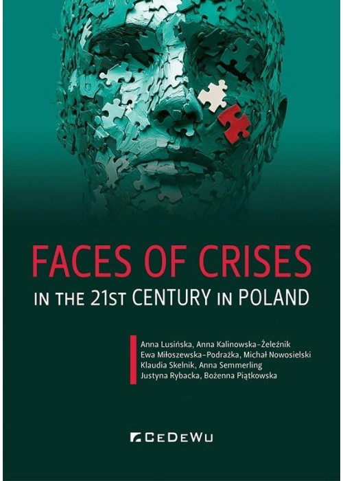 Faces of Crises in the 21st Century in Poland