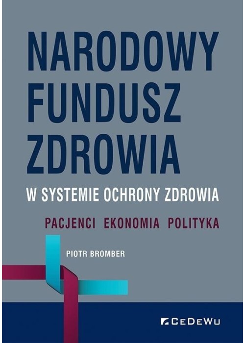 Narodowy Fundusz Zdrowia w systemie ochrony...
