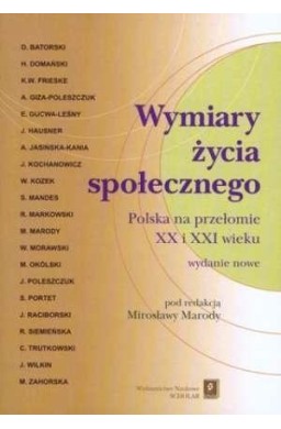 Wymiary życia społecznego. Polska na przełomie...
