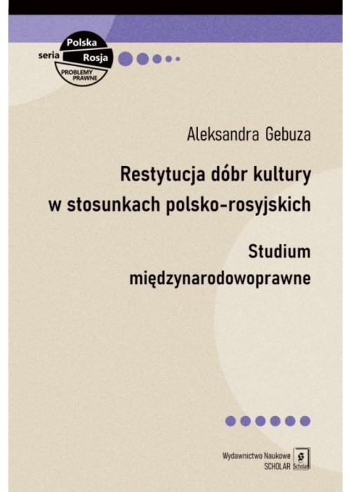 Restytucja dóbr kultury w stosunkach polsko...