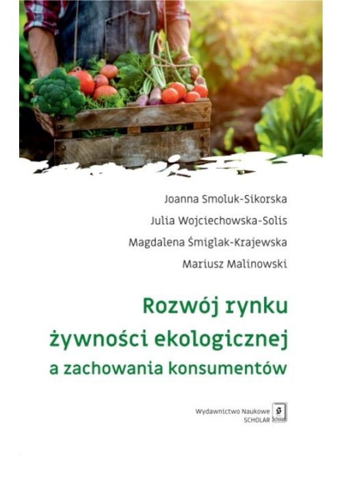 Rozwój rynku żywności ekologicznej a zachowania...