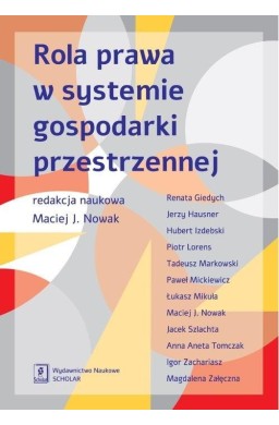 Rola prawa w systemie gospodarki przestrzennej